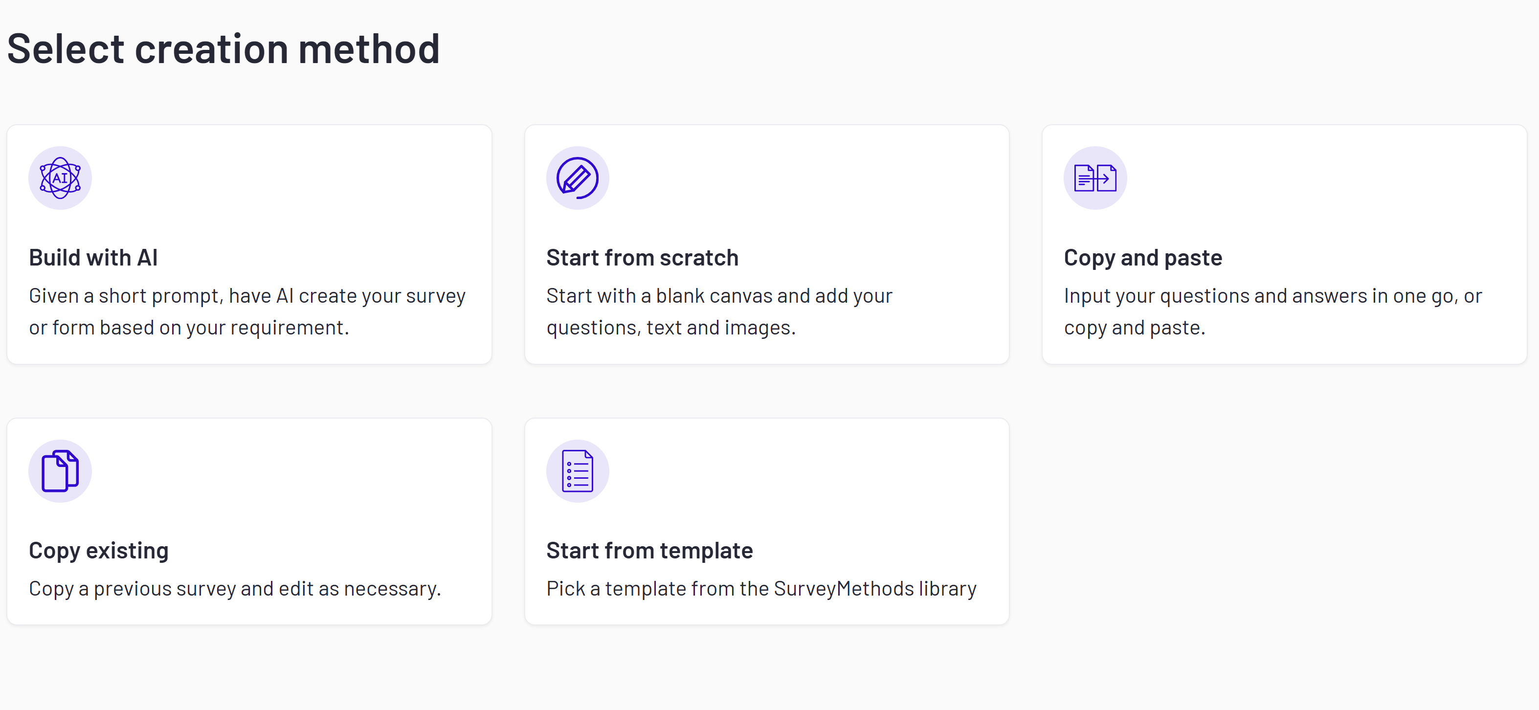 Survey Home dashboard showing all options to create your survey